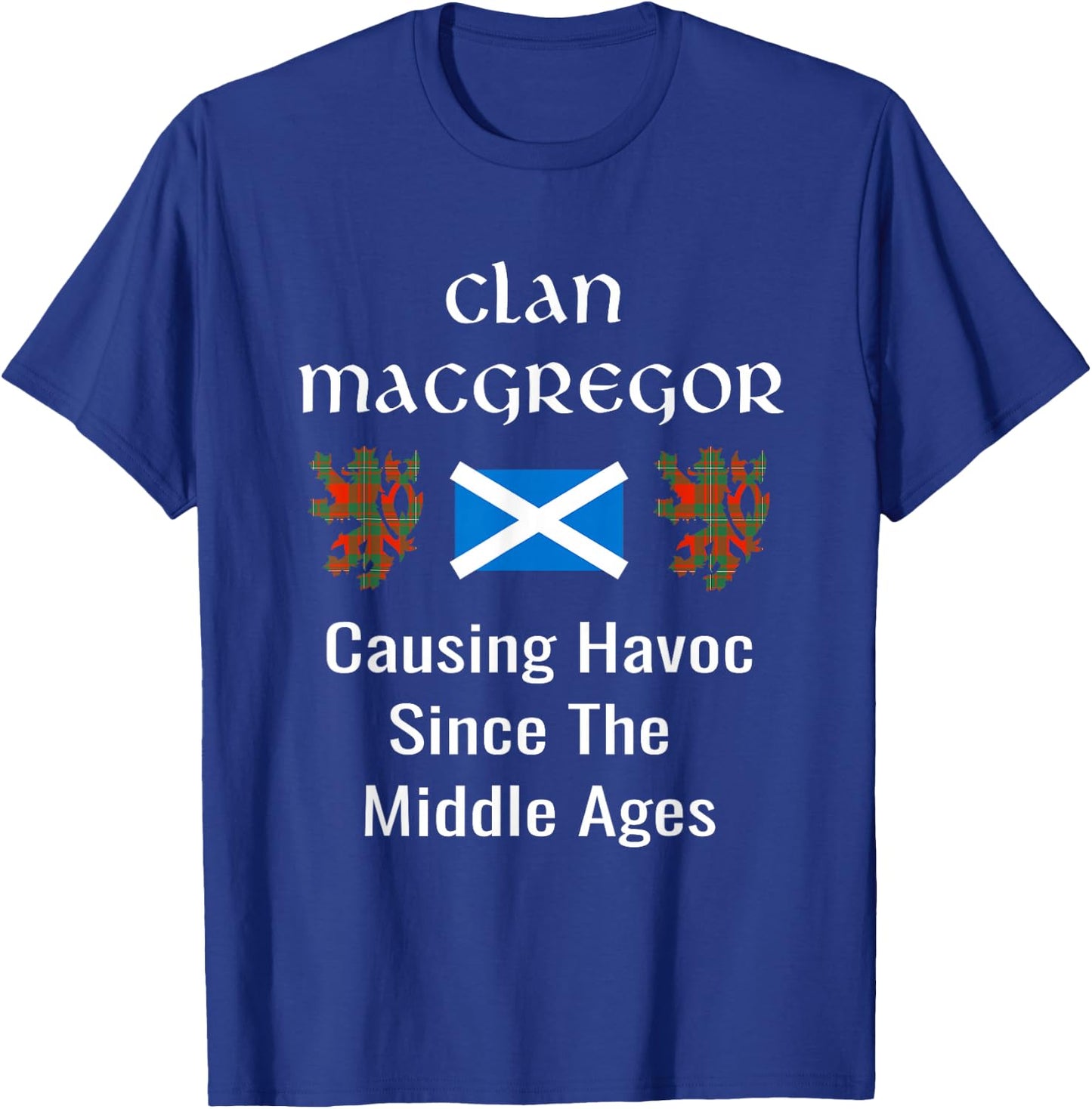 Clan Macgregor Tartan Scottish Family Name Scotland Pride T-Shirt - T-Shirt | Royal