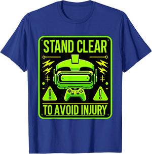 VR Funny Virtual Reality Gamer Stand Clear To Avoid Injury T-Shirt - T-Shirt | Royal