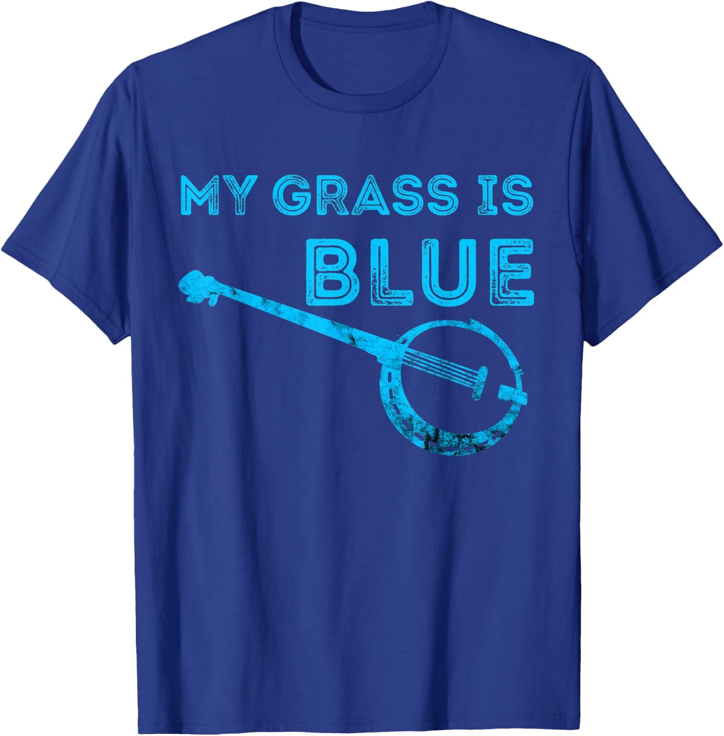 My Grass Is Blue Banjo Bluegrass Folk Country Music T-Shirt - T-Shirt | Royal