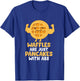 Cute Waffle Gifts Waffles Are Just Pancakes With Abs -Adults, Kids Black Cotton Blend, Polyester Blend Short Sleeve T-Shirt - T-Shirt | Royal