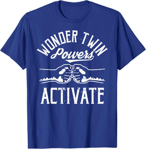 Wonder Twin Power Activated design, Sibling design T-Shirt - T-Shirt | Royal