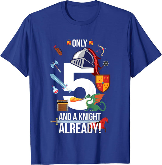 Kids 5th Birthday Boy "Only 5 And A Knight Already" T-Shirt - T-Shirt | Royal