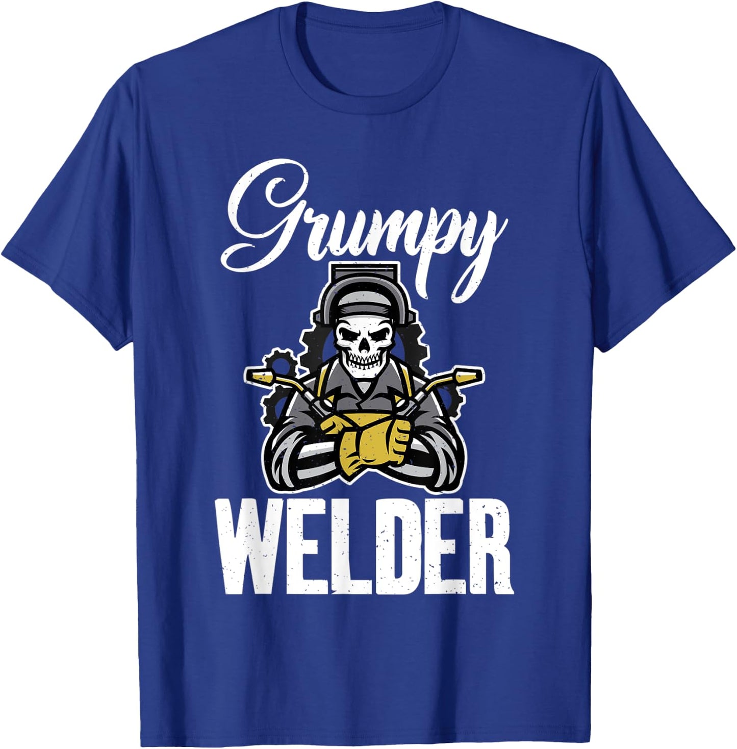 Welding Grumpy Welder T-Shirt - T-Shirt | Royal