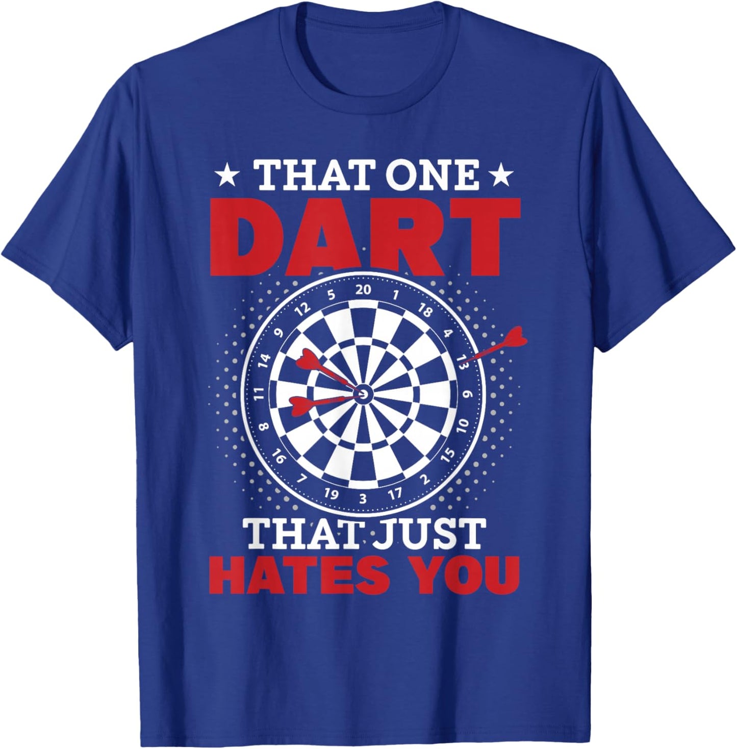Funny Darts Problems Dartboard fun T-Shirt - T-Shirt | Royal