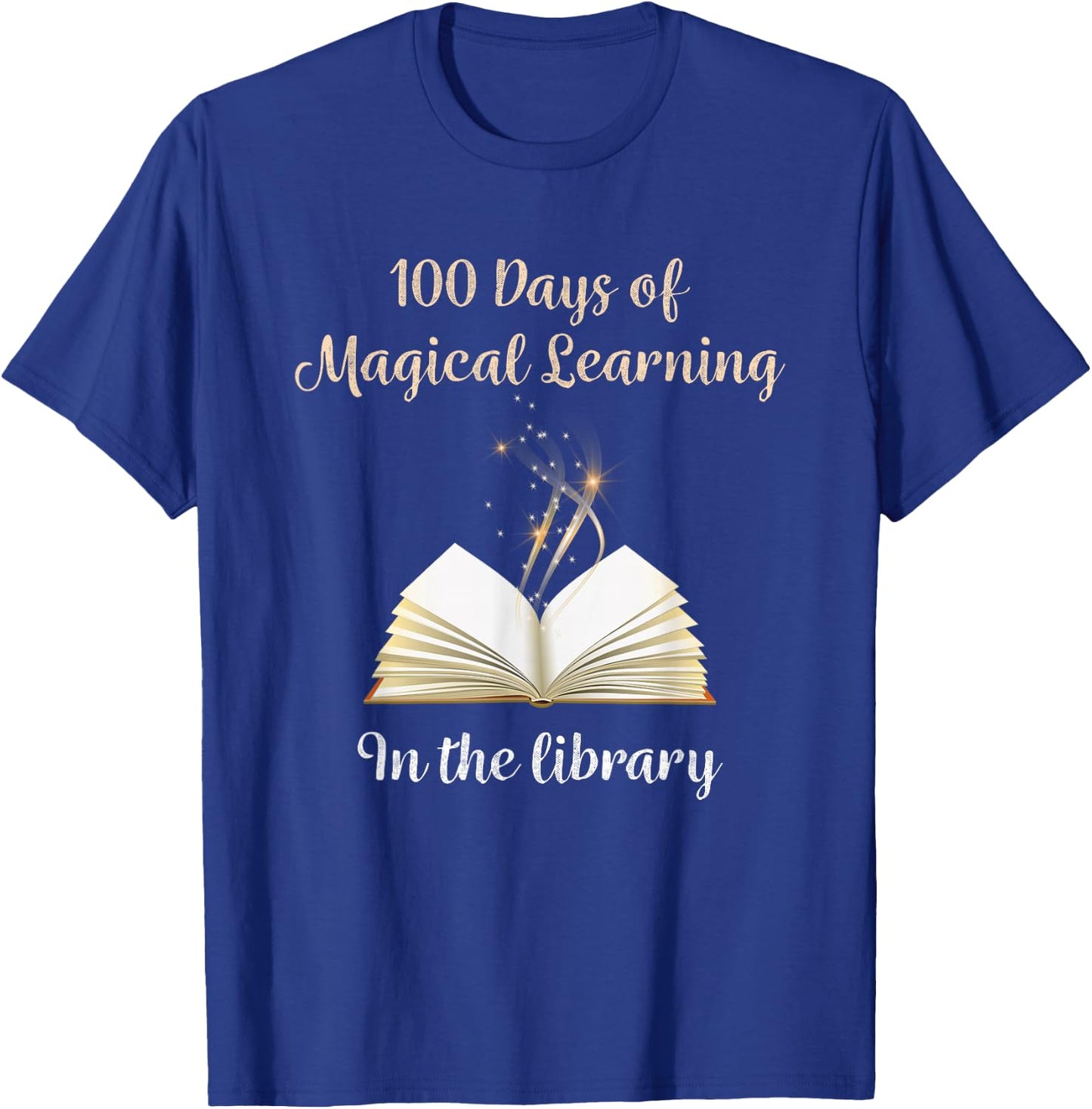 100th Day of School Magical Library Learning Adventure T-Shirt - T-Shirt | Royal