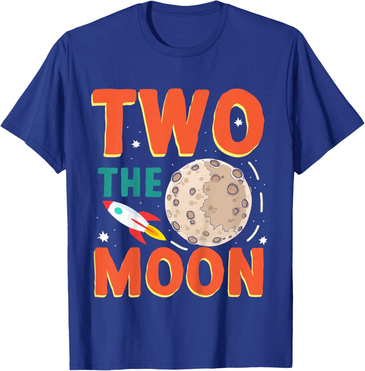 Two The Moon Toddler 2nd Birthday Gift 2 Year Old T-Shirt - T-Shirt | Royal