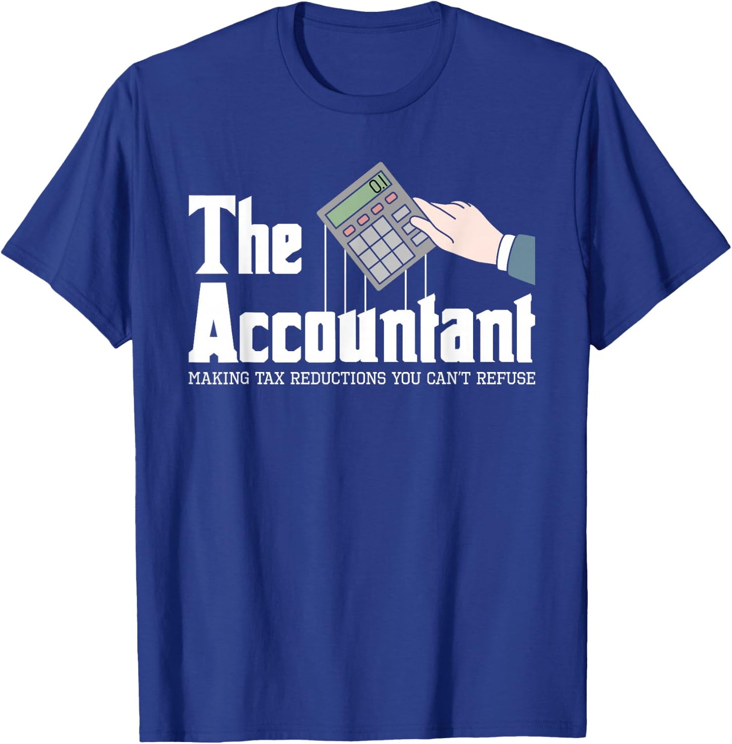 The Accountant - Auditor Bookkeeper Bookkeeping Taxation Small T-Shirt - T-Shirt | Royal