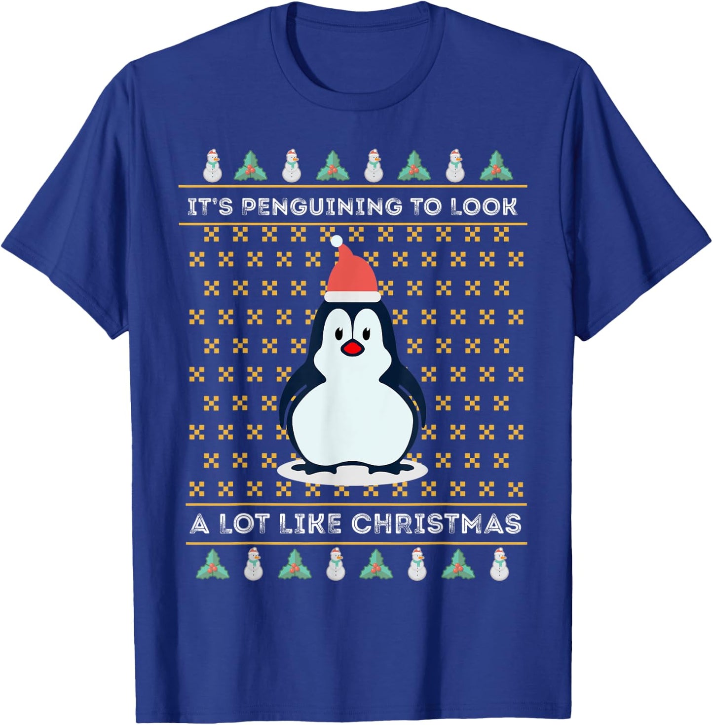 Its Penguining To Look A Lot Like Christmas Penguin Wildlife T-Shirt - T-Shirt | Royal
