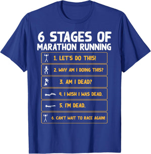 6 Stages Of Marathon Running - Marathon Runner T-Shirt - T-Shirt | Royal