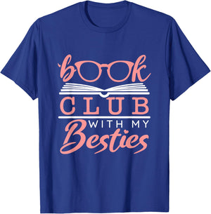 Book Club with My Besties T-Shirt - T-Shirt | Royal