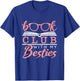 Book Club with My Besties T-Shirt - T-Shirt | Royal