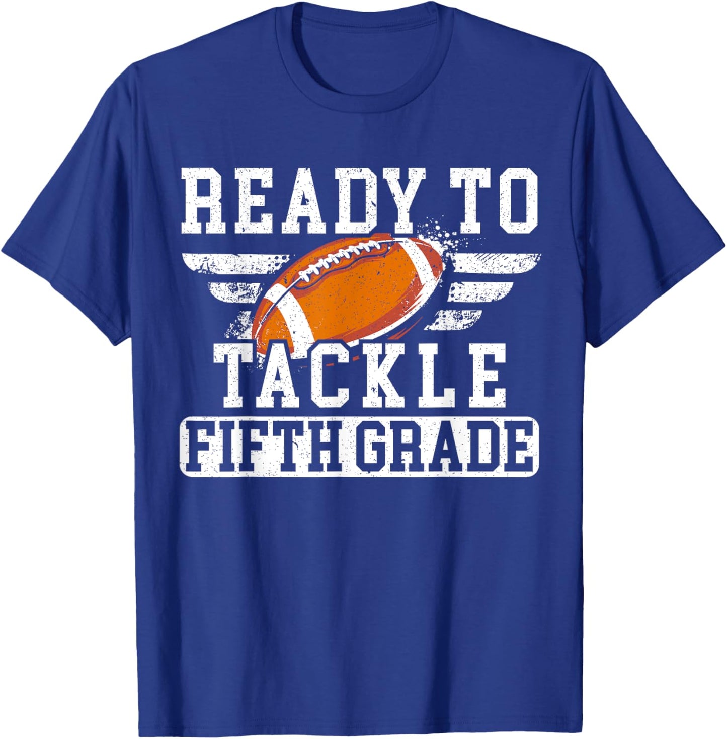 Ready To Tackle Fifth Grade Football Back To School T-Shirt - T-Shirt | Royal