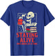 Staying Alive One Book At A Time Skeleton Reading Librarian T-Shirt - T-Shirt | Royal