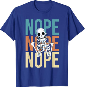 Nope Nicht Heute Keine Lust Funny Lazy Skeleton T-Shirt - T-Shirt | Royal