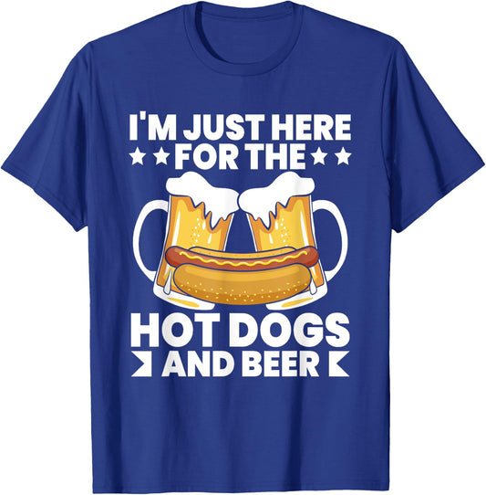 I'm Just Here For The Hot Dogs and Beer Funny Hot Dog Quote Women T-Shirt - T-Shirt | Royal