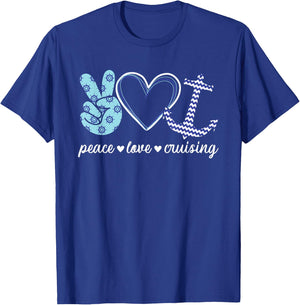 Peace Love And Cruising Ocean Vacation Cruise Ship Anchor T-Shirt - T-Shirt | Royal