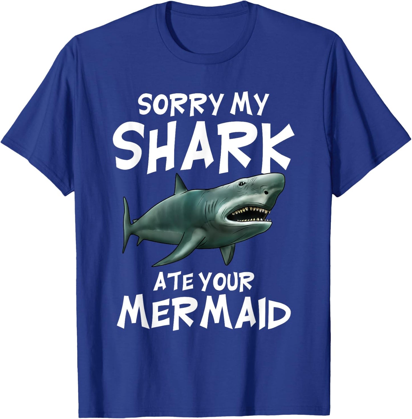 My Shark Ate Your Mermaid Funny Kids Boys Gift Shark T-Shirt - T-Shirt | Royal