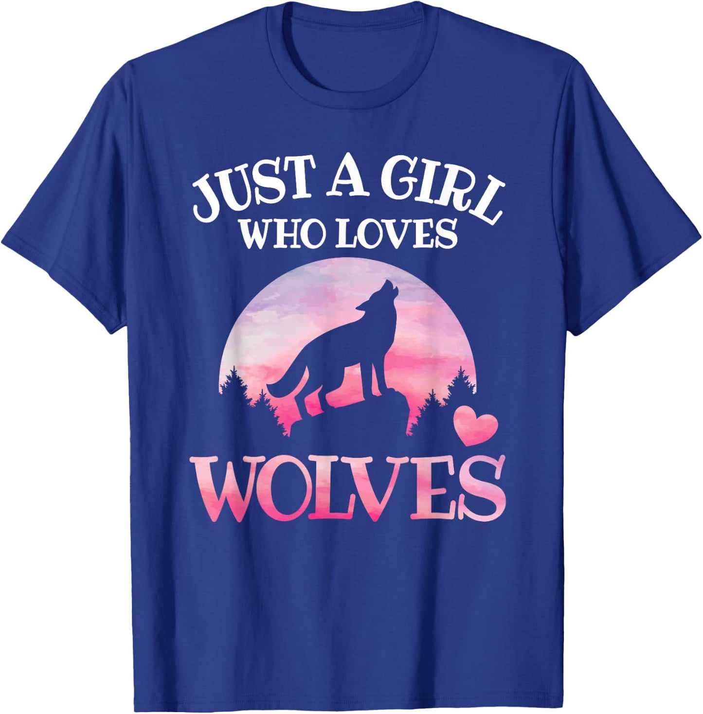 Just A Girl Who Loves Wolves Wildlife Animal Girl Wolf T-Shirt - T-Shirt | Royal