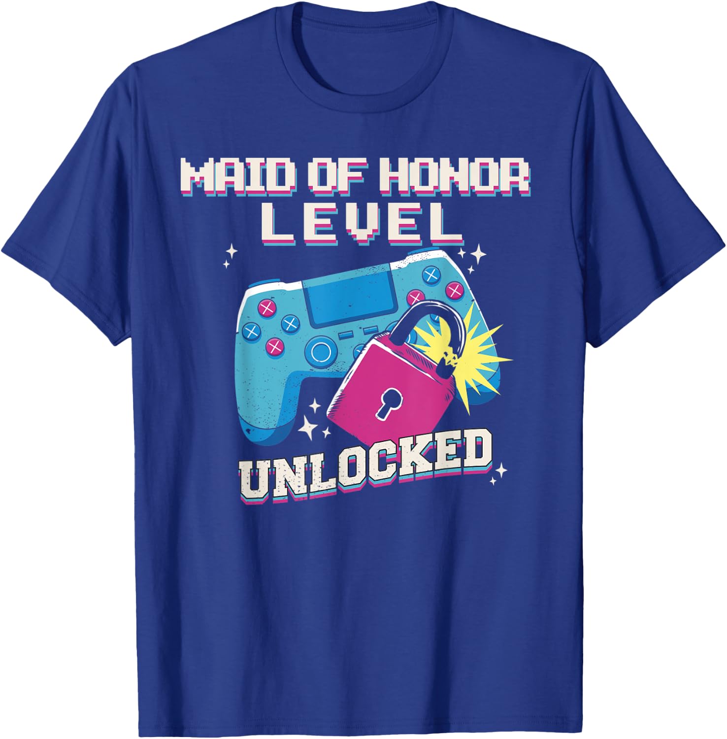 MAID OF HONOR LEVEL UNLOCKED Funny Wedding Party Gamer Meme T-Shirt - T-Shirt | Royal