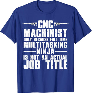 Funny CNC Machinist Art Women CNC Machine Operators T-Shirt - T-Shirt | Royal