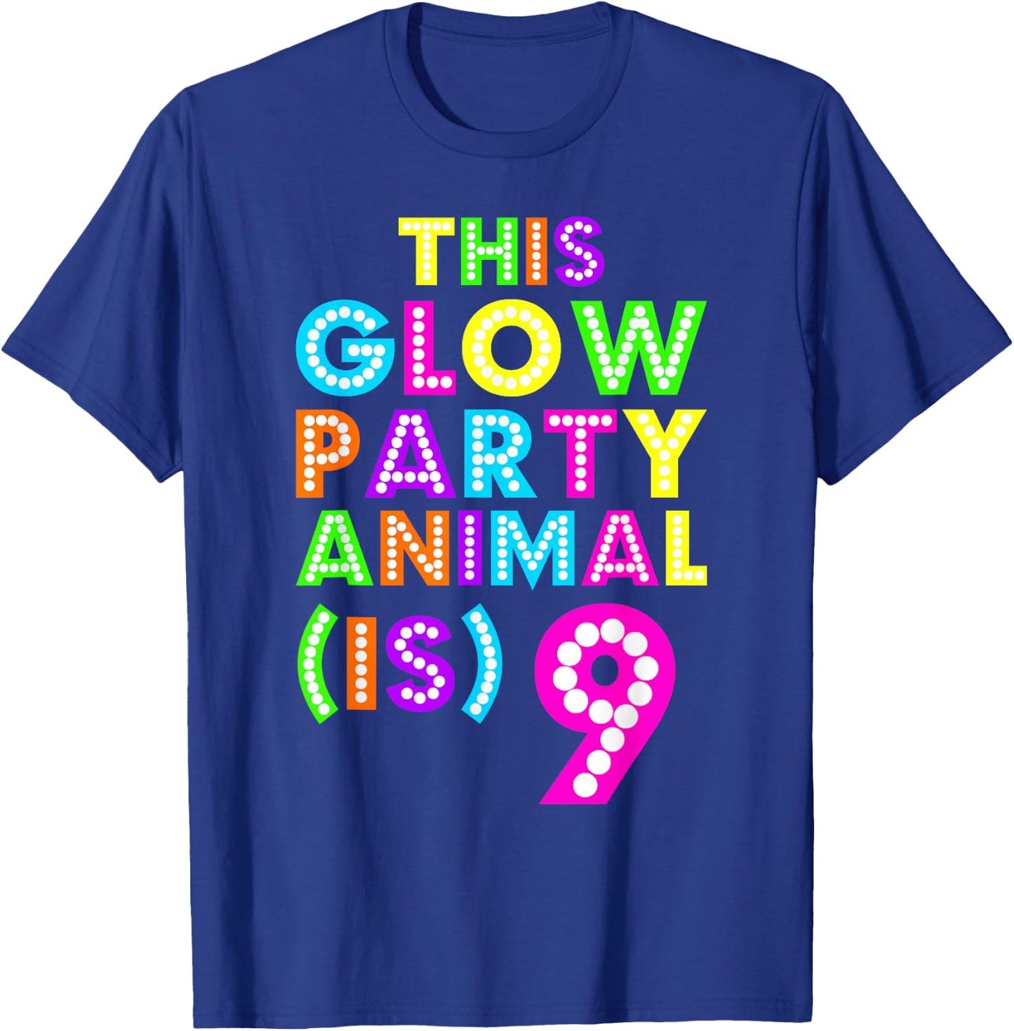 This Glow Party Animal is 9 Birthday T-Shirt - T-Shirt | Royal