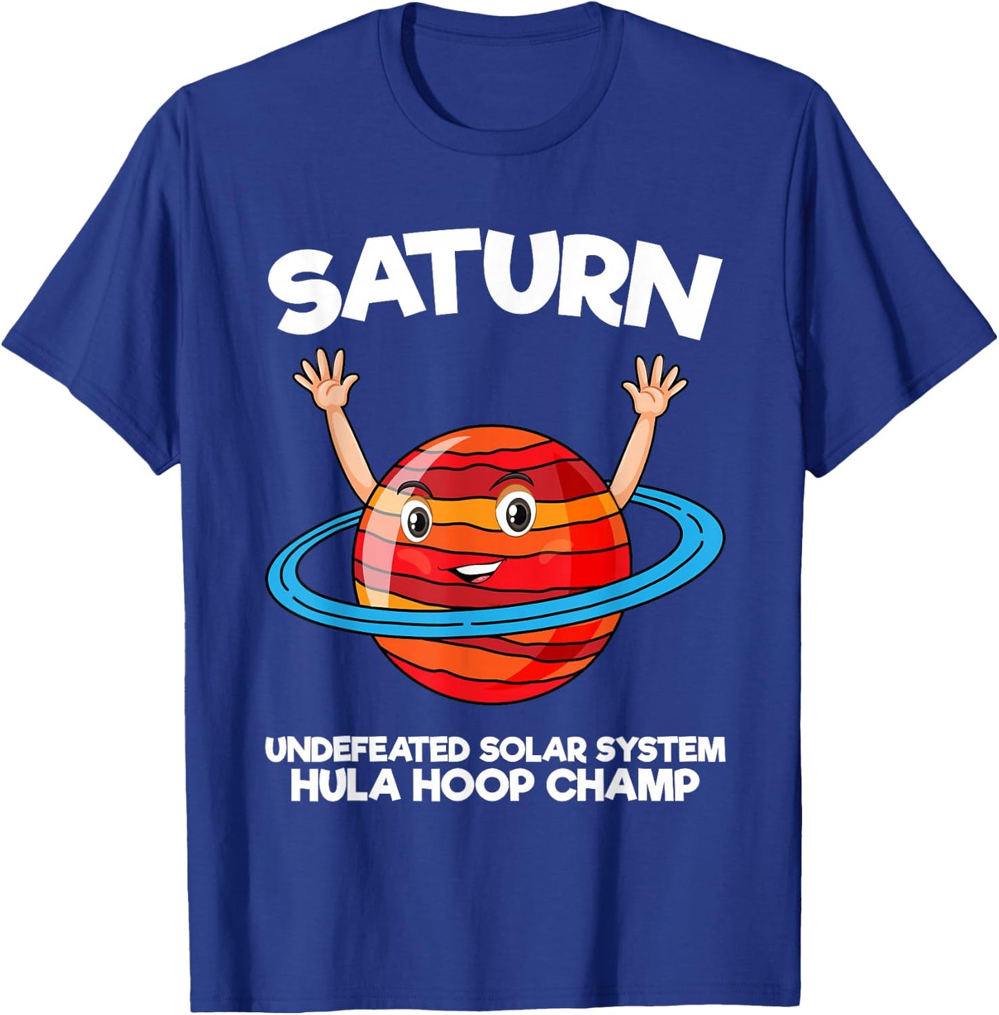 Funny Kids Saturn Undefeated Solar System Hula Hoop Champ T-Shirt - T-Shirt | Royal