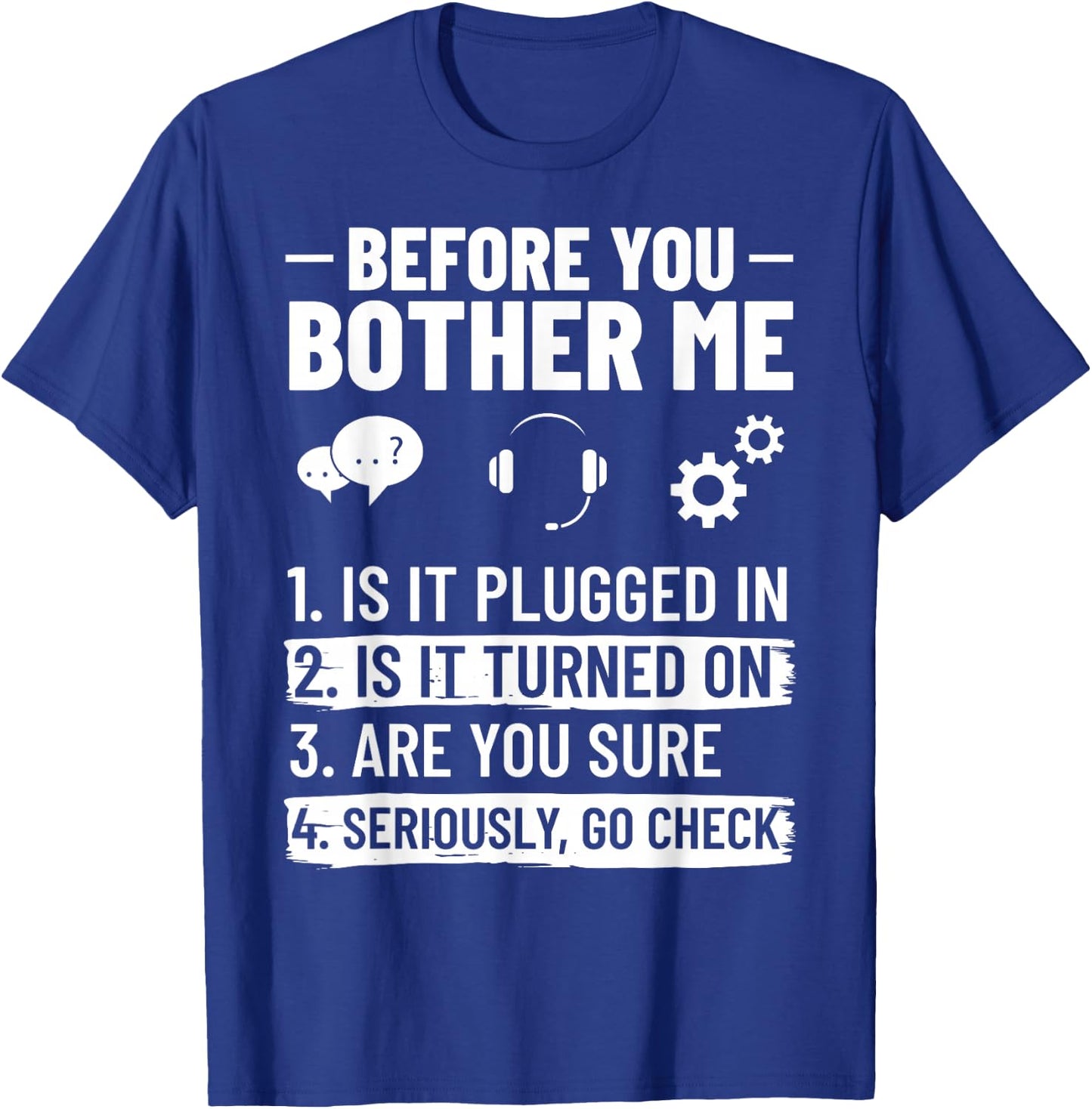Tech Support IT Technical Engineer Helpdesk T-Shirt - T-Shirt | Royal