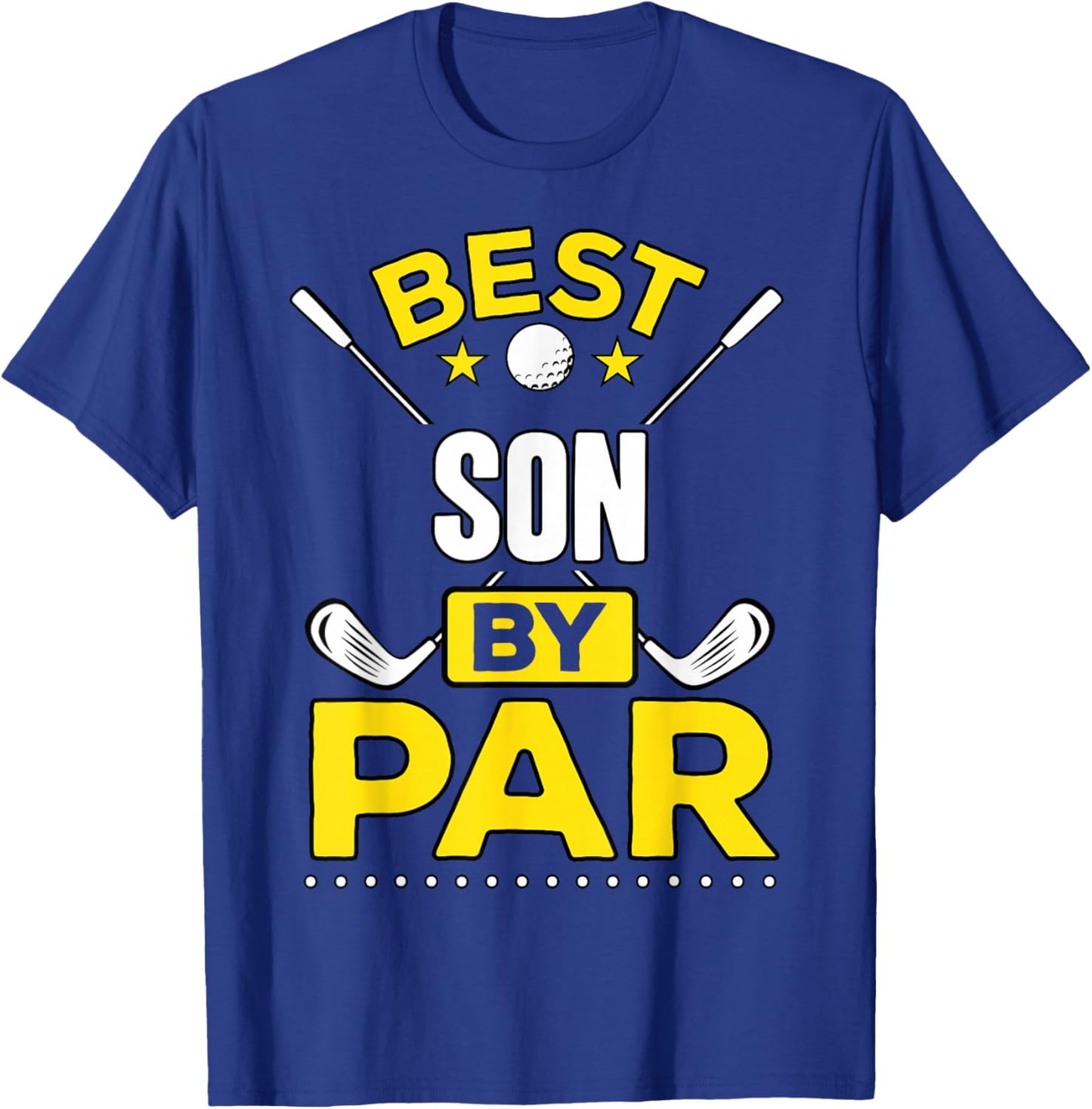 Best Son By Par Golf Son Gift T-Shirt - T-Shirt | Royal