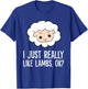 Lamb Sheep Farmer I Just Really Like Lambs T-Shirt - T-Shirt | Royal