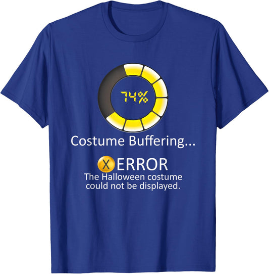 Halloween Costume Buffering - Could Not Be Displayed Error T-Shirt - T-Shirt | Royal