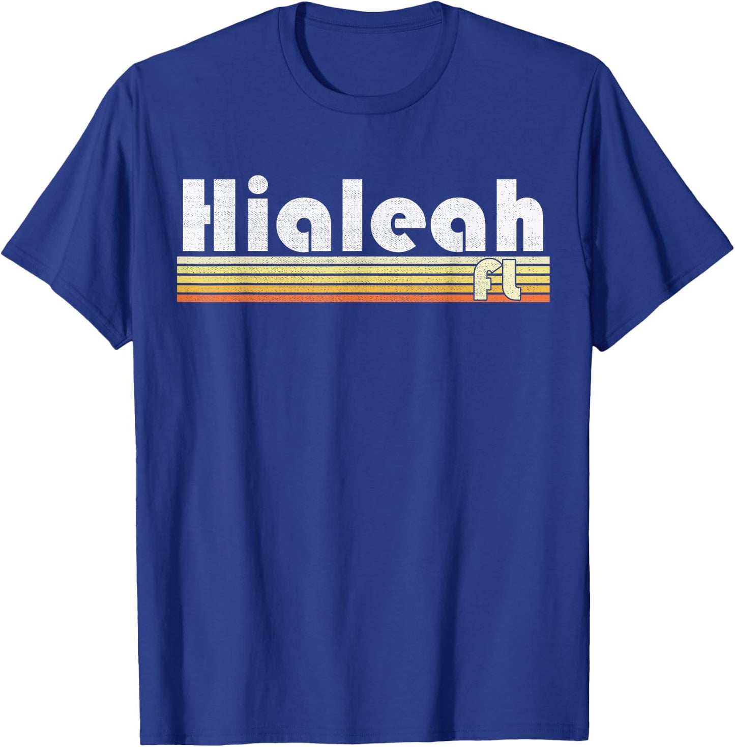 Hialeah Florida Retro Style City Vintage Pride 70s 80s 90s T-Shirt - T-Shirt | Royal