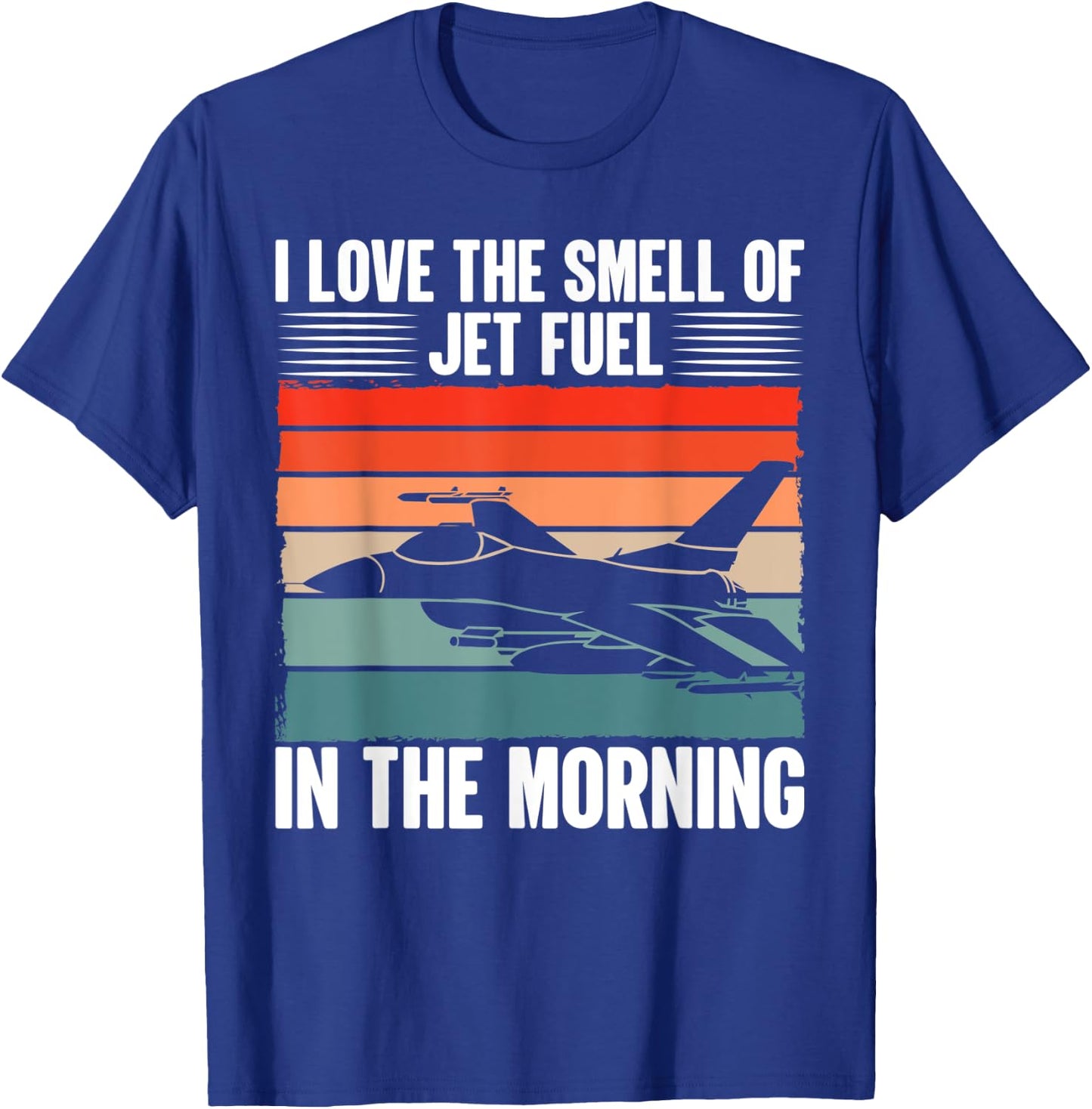 Jet | Love Smell Jet Fuel In The Morning - Vintage Pilot T-Shirt - T-Shirt | Royal