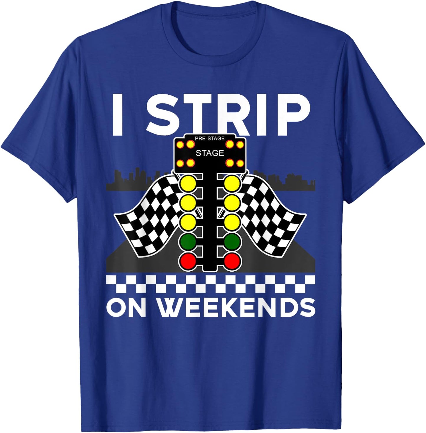 Cool Drag Racing Art Men Women Street Racer Strip Drag Race T-Shirt - T-Shirt | Royal