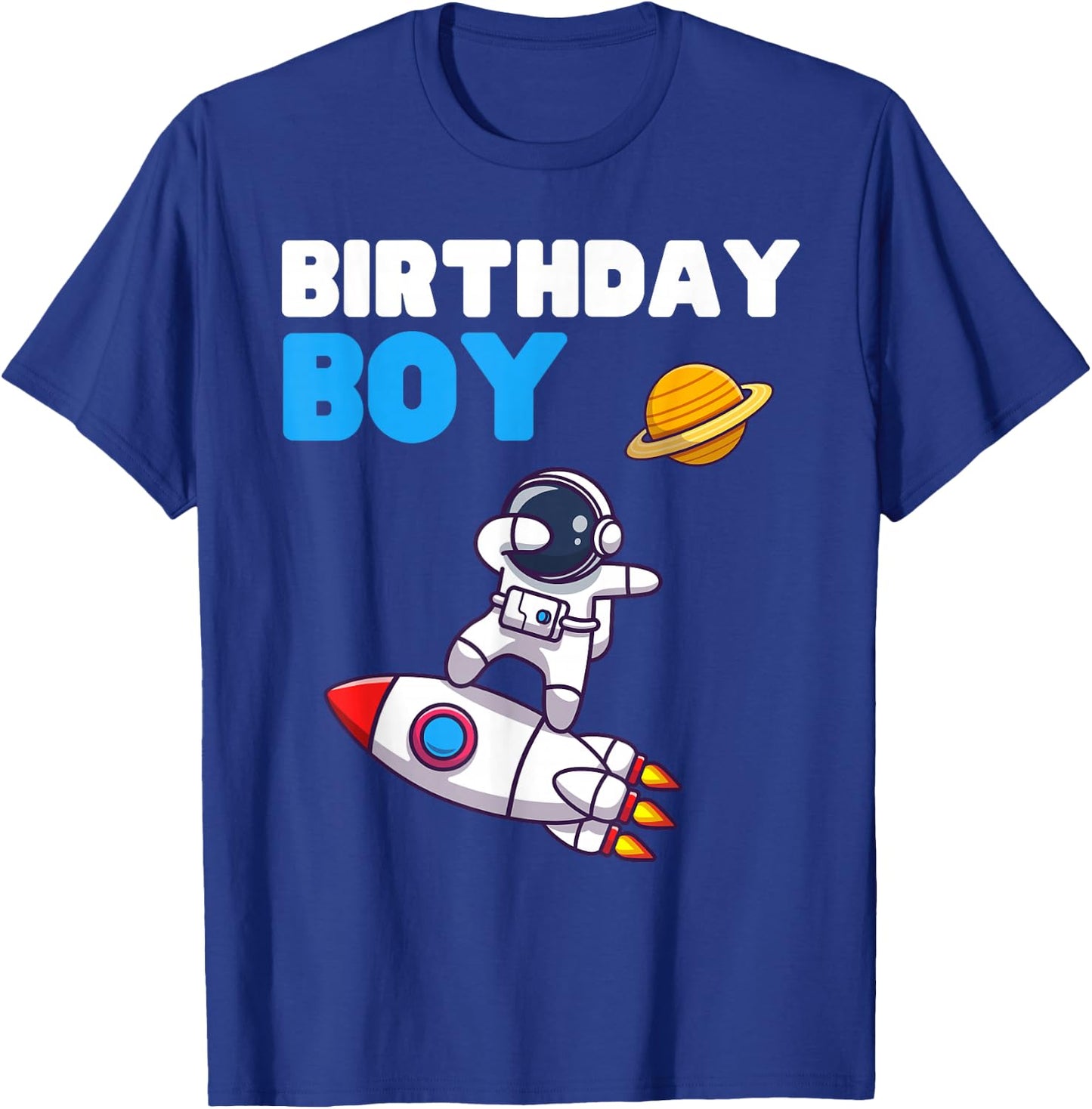 Birthday Space Boy Astronaut Planet Outer Rocket Spaceman T-Shirt - T-Shirt | Royal