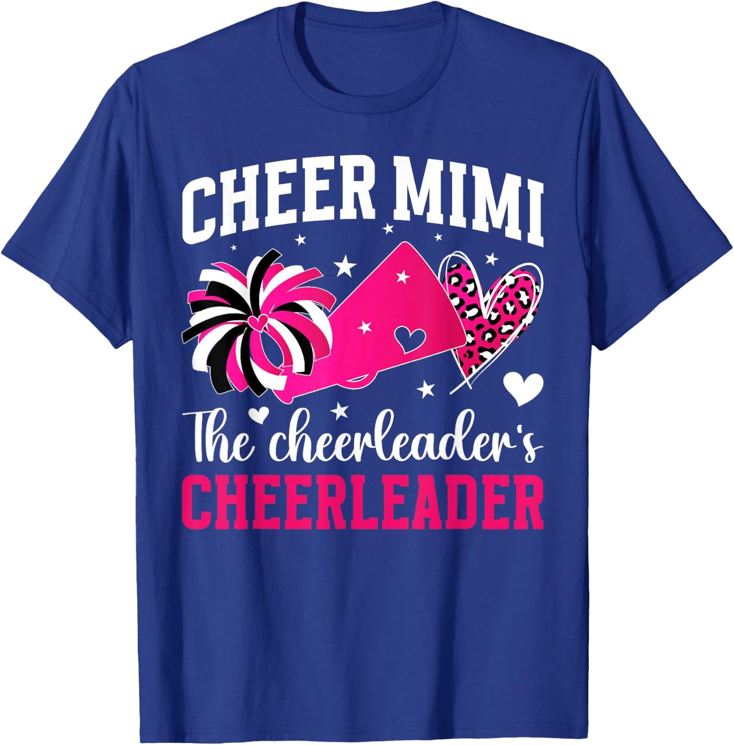 Cheer Mimi The Cheerleader's Cheerleader Mimi Grandma T-Shirt - T-Shirt | Royal