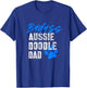 Aussiedoodle Dad T Doodle Dad T-Shirt - T-Shirt | Royal