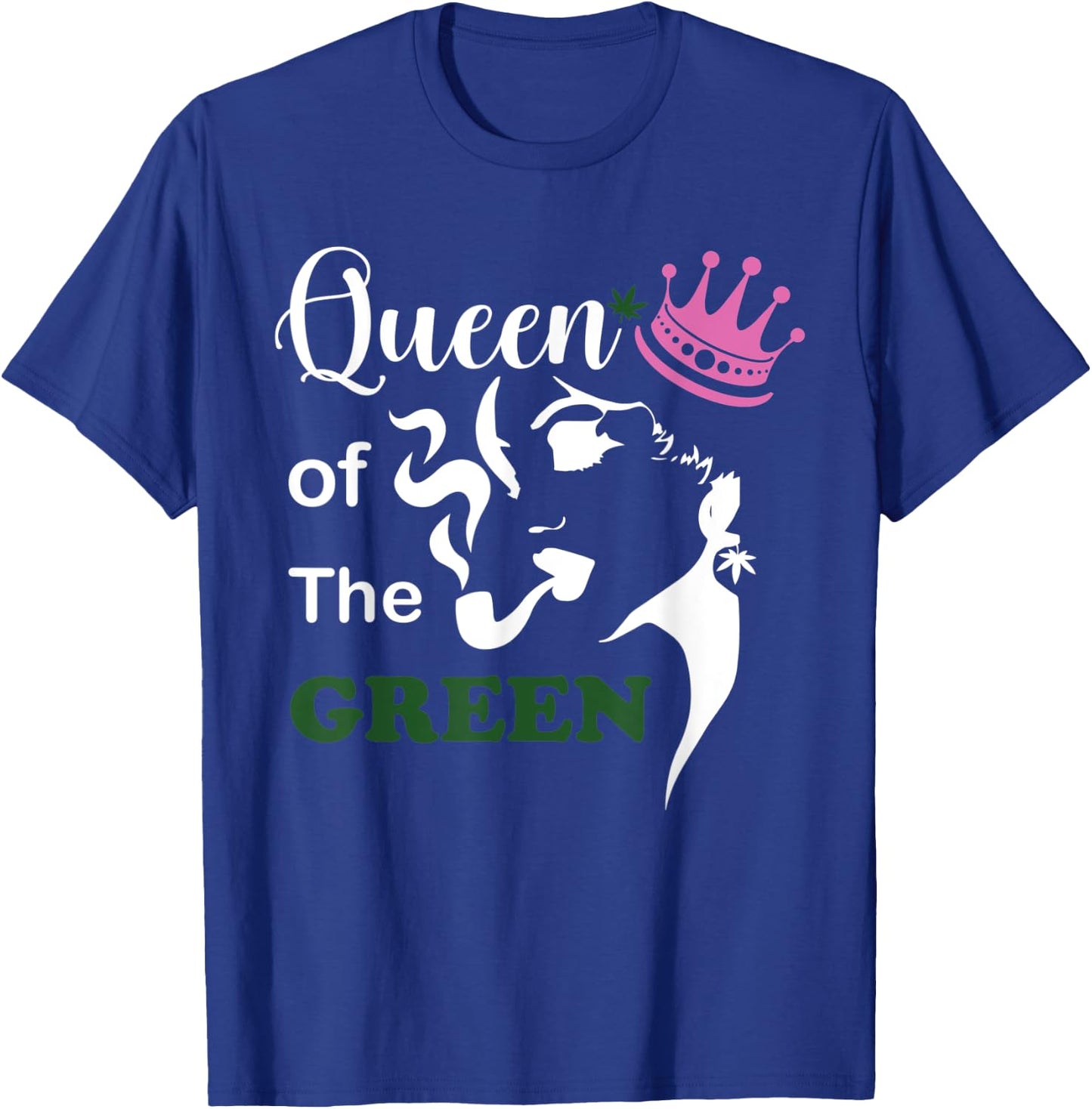 Queen Of Green Weed Cannabis of St Patricks Marijuana T-Shirt - T-Shirt | Royal