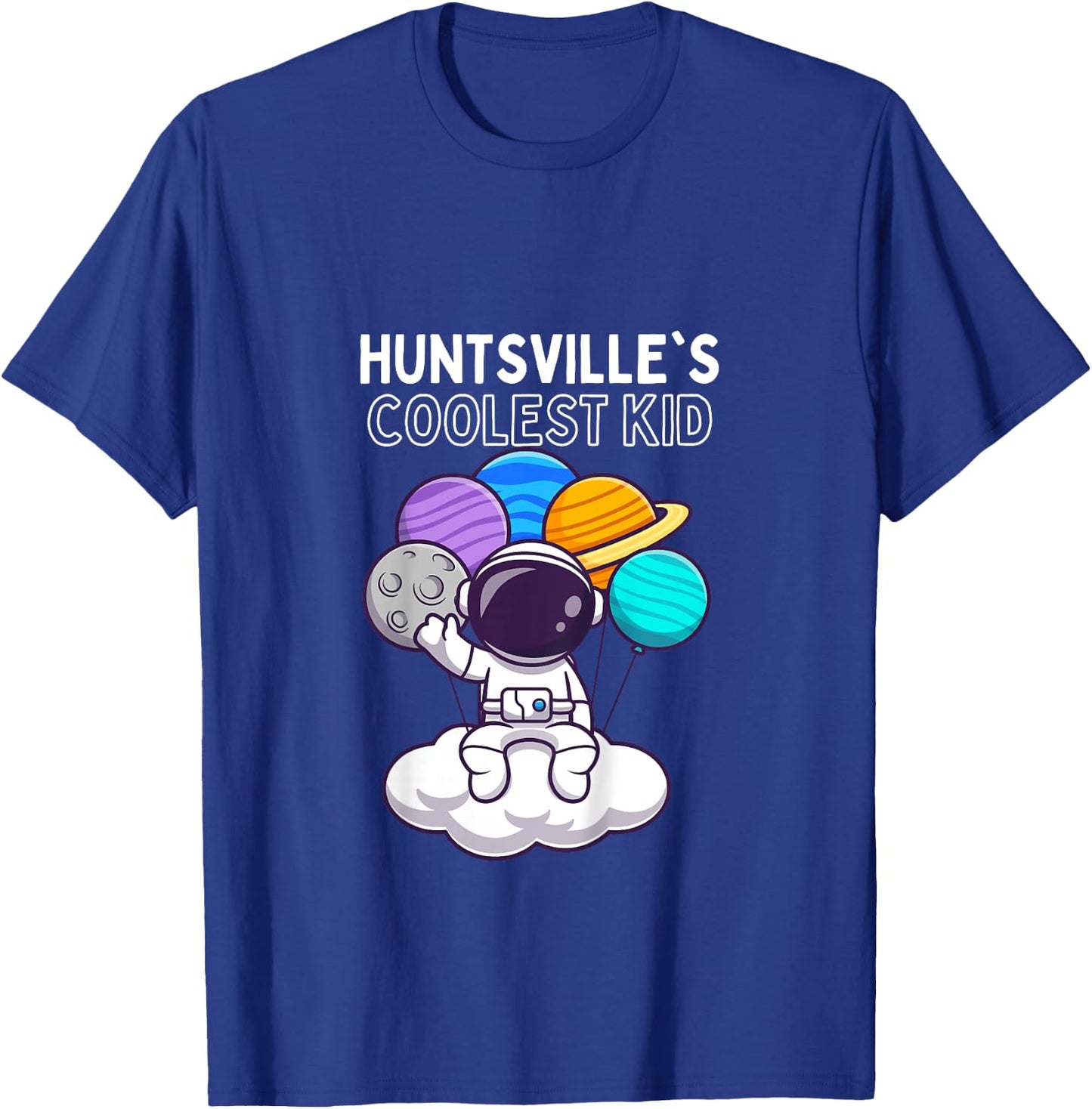 Kids Huntsville's Coolest Kid Space Explorer Fun T-Shirt - T-Shirt | Royal