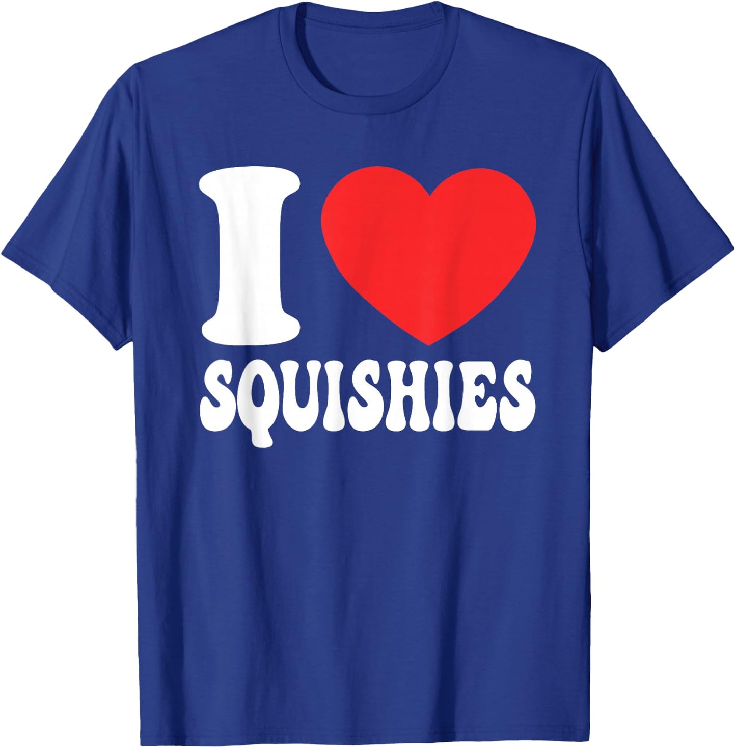 Girls Love Squishies Best Friends Matching I Heart Squishies T-Shirt - T-Shirt | Royal