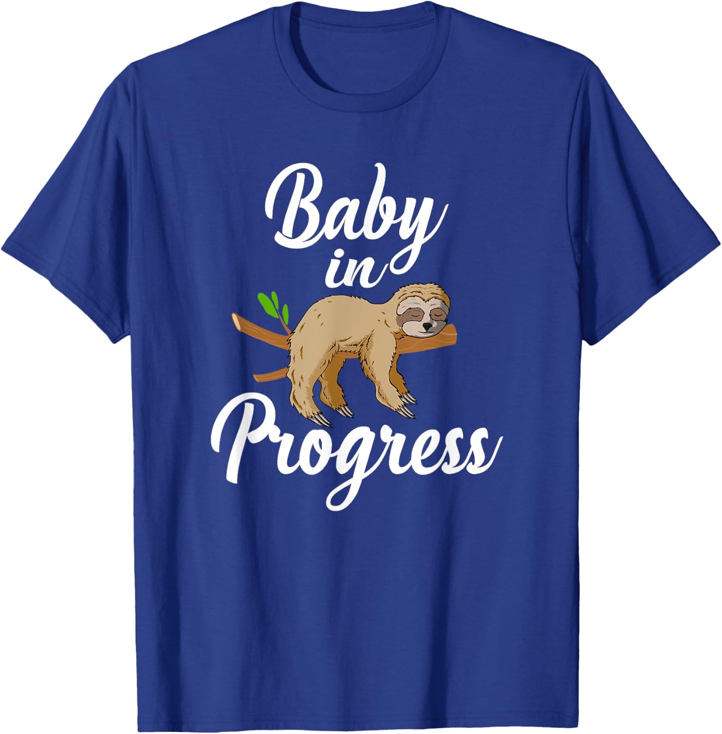 Baby in Progress Shirt Nature sleeping Choloepus toed T-Shirt - T-Shirt | Royal