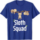 Sloth Squad Cute Sloth Matching Apparel and Kids T-Shirt - T-Shirt | Royal