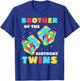 Brother The Birthday Twins Birthday Twin T-Shirt - T-Shirt | Royal