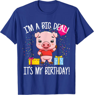 I'm A Big Deal It's My Birthday Funny Birthday with Pig T-Shirt - T-Shirt | Royal
