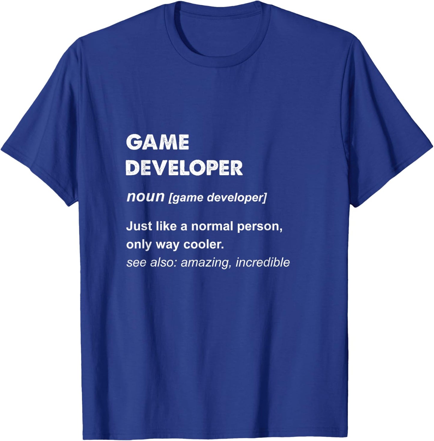 Game Developer T-Shirt - T-Shirt | Royal