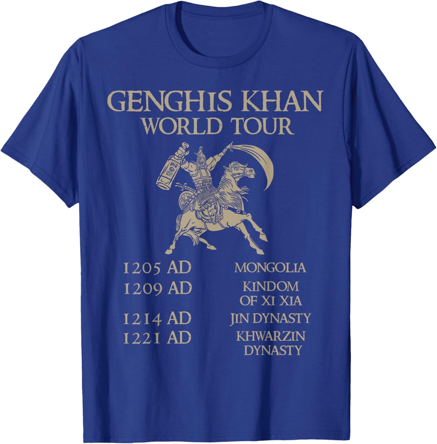 Genghis Khan World Tour - Historic Mongol - Asian History T-Shirt - T-Shirt | Royal