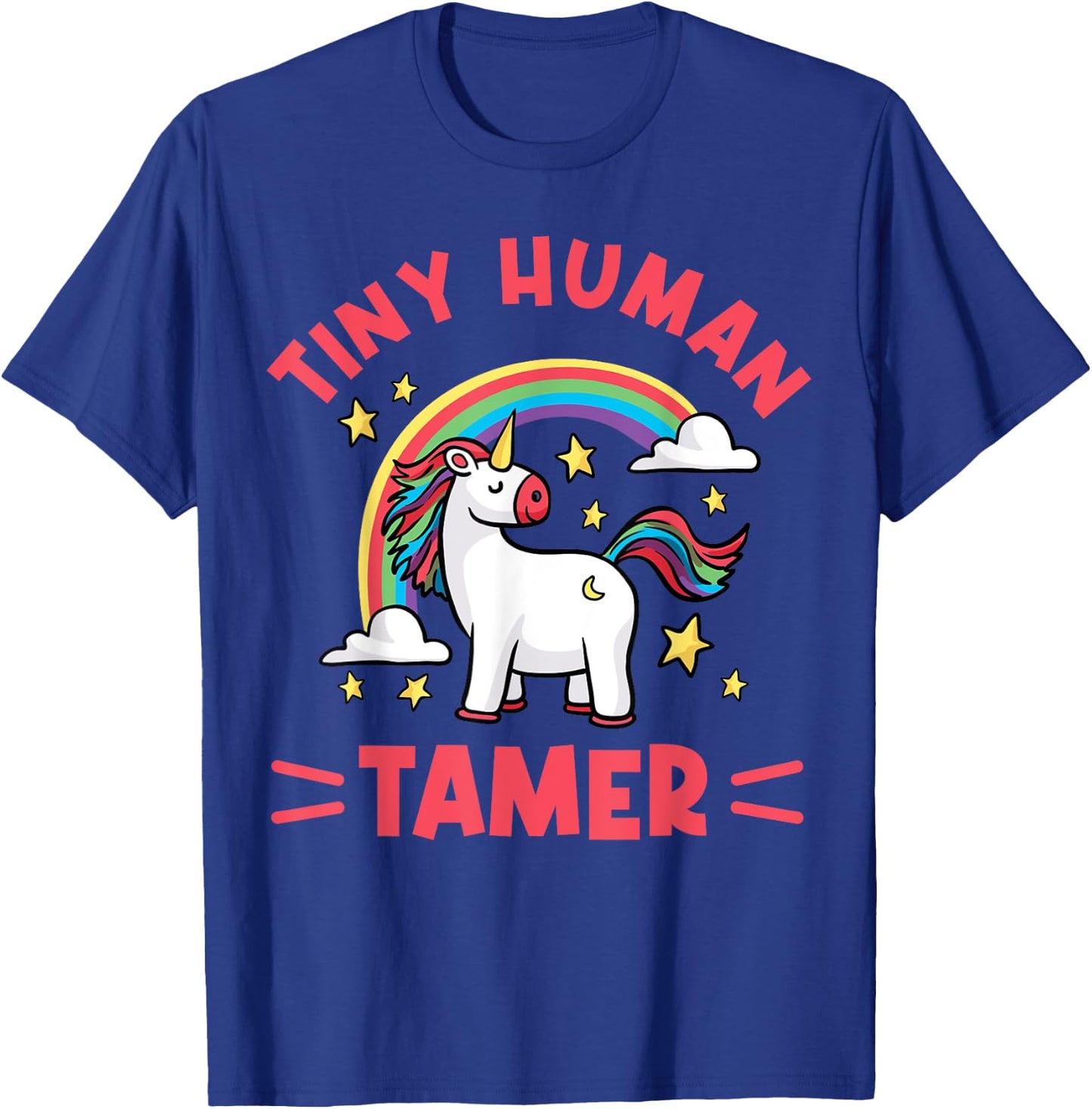 Tiny Human Tamer - For Preschool Teacher Of Tiny Humans T-Shirt - T-Shirt | Royal