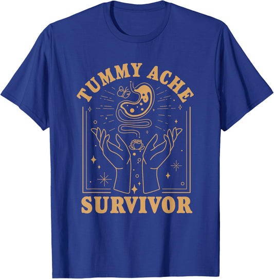 Vintage Minimalist Tummy Ache Survivor Funny Saying T-Shirt - T-Shirt | Royal