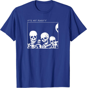It's My Party Funny Skeleton Halloween T-Shirt - T-Shirt | Royal