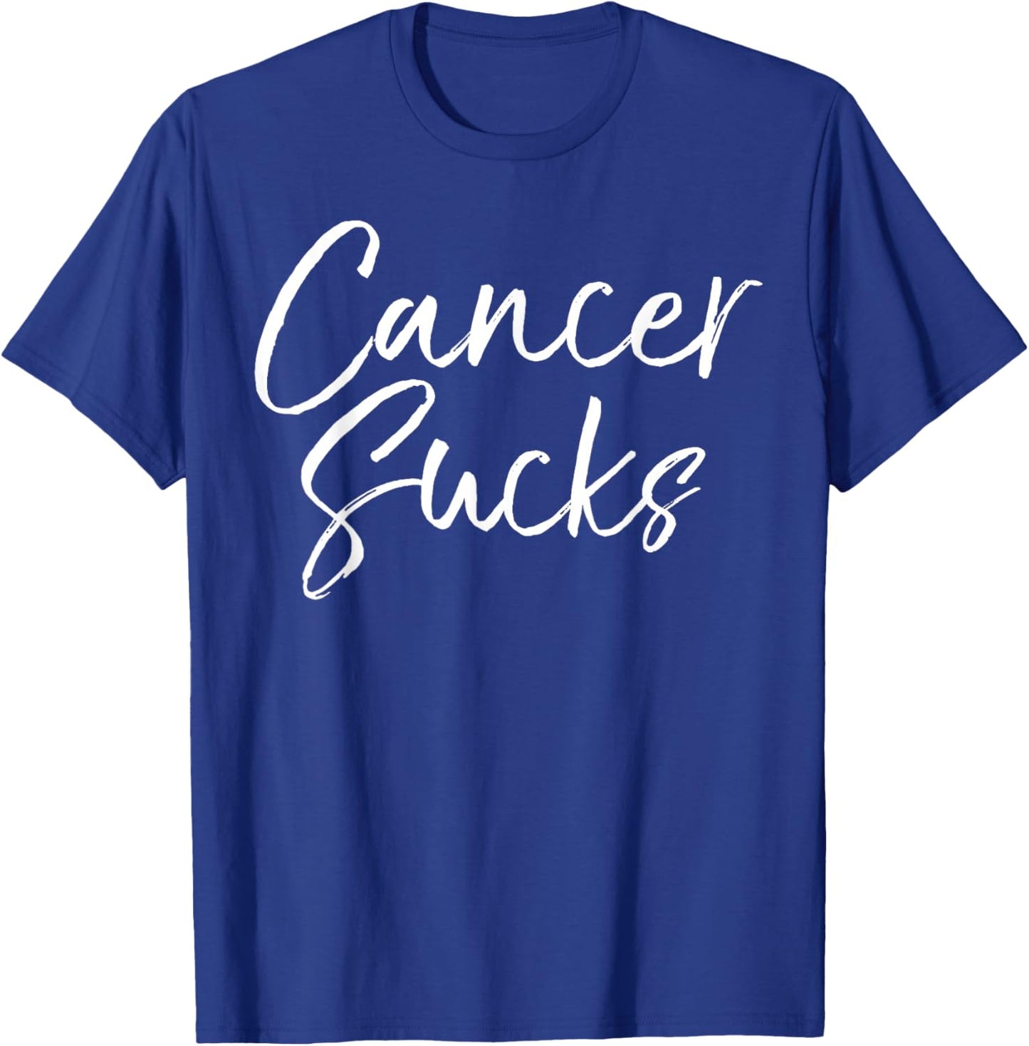 Funny Cancer Treatment Quote Encouragement Gift Cancer Sucks T-Shirt - T-Shirt | Royal