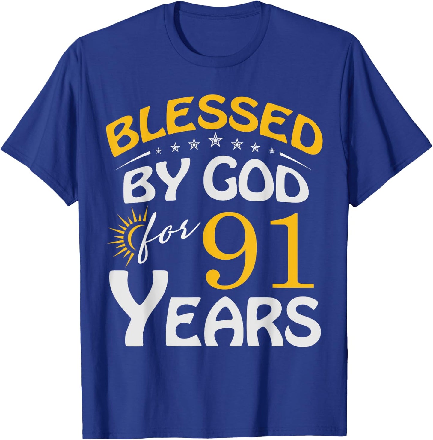 Vintage Blessed by God For 91 Years Old Happy 91st Birthday T-Shirt - T-Shirt | Royal